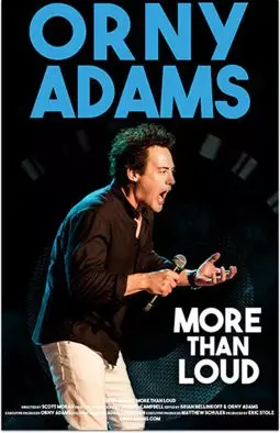 Orny Adams: More than Loud - постер