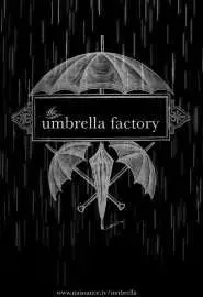 The Umbrella Factory - постер