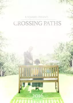 Crossing Paths - постер