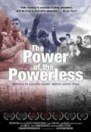The Power of the Powerless - постер