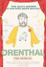 Orenthal: The Musical - постер