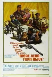 More Dead Than Alive - постер