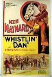 Whistlin' Dan - постер