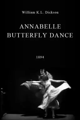 Annabelle Butterfly Dance - постер