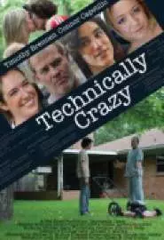 Technically Crazy - постер