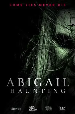 Abigail Haunting - постер