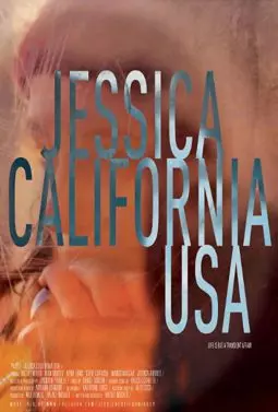 Jessica, California, USA - постер