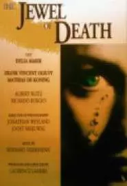 The Jewel of Death - постер