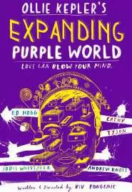 Ollie Kepler's Expanding Purple World - постер