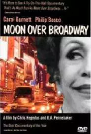 Moon Over Broadway - постер