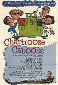Chartroose Caboose - постер