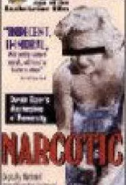 Narcotic - постер
