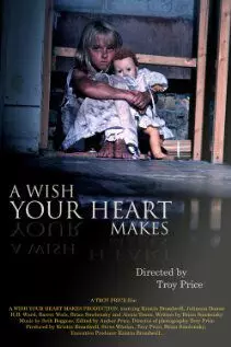 A Wish Your Heart Makes - постер