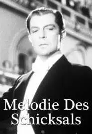 Melodie des Schicksals - постер