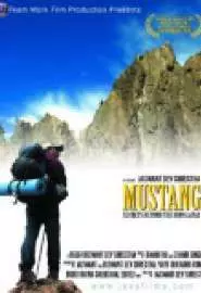 Mustang Secrets Beyond the Himalayas - постер