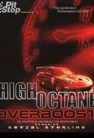 High Octane: Overboost - постер