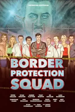 Border Protection Squad - постер