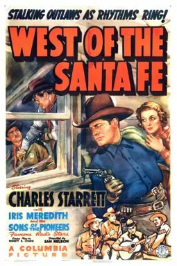 West of the Santa Fe - постер
