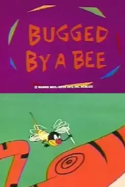 Bugged by a Bee - постер
