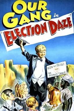 Election Daze - постер