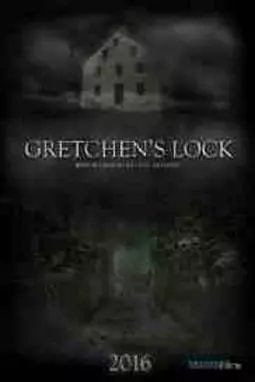 Gretchen's Lock - постер