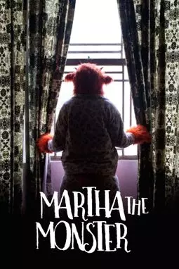 Martha the Monster - постер