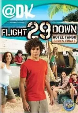 Flight 29 Down: The Hotel Tango - постер