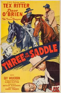 Three in the Saddle - постер