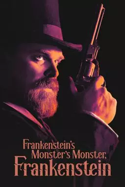 Франкенштейн — монстр монстра Франкенштейна - постер