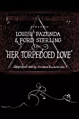 Her Torpedoed Love - постер