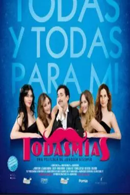 Todas mías - постер