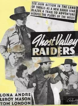 Ghost Valley Raiders - постер
