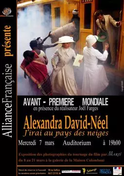 Alexandra David-éel: J'irai au pays des neiges - постер