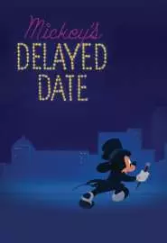 Микки Маус опаздывает на свидание - постер