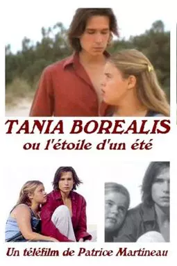 Таня Бореалис, или Звезда лета - постер