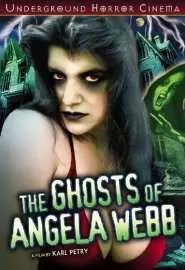 The Ghosts of Angela Webb - постер