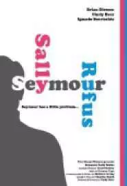 Seymour Sally Rufus - постер