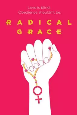 Radical Grace - постер