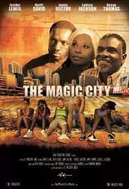 The Magic City - постер