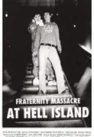 Резня студенческого братства на адском острове - постер