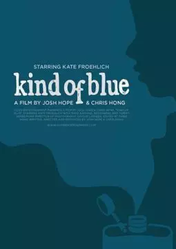 Kind of Blue - постер