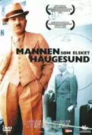 Mannen som elsket Haugesund - постер
