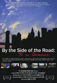 By the Side of the Road: 911 in America - постер