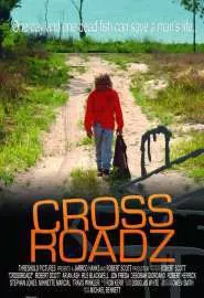 Crossroadz - постер