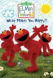 Elmo's World: What Makes You Happy? - постер