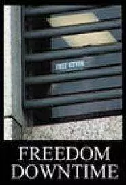 Freedom Downtime - постер