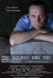The Corpse and the Courier - постер