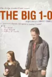 The Big 1-0 - постер