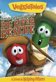 VeggieTales: Tomato Sawyer & Huckleberry Larry's Big River Rescue - постер