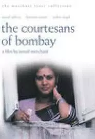 The Courtesans of Bombay - постер